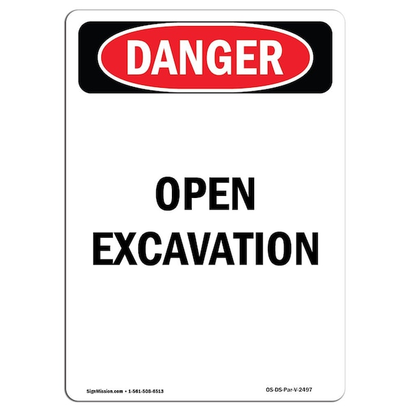 Safety Sign, OSHA Danger, 24" Height, Aluminum, Open Excavation, Portrait